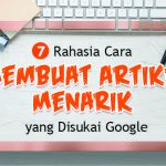 Cara Membuat Artikel Pilar Yang Disukai Google Panduan Lengkap Untuk Konten Berotoritas Tinggi